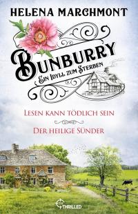 Bunburry - Ein Idyll zum Sterben - 