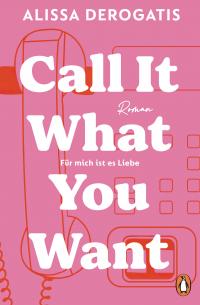 Call it what you want - Für mich ist es Liebe - 