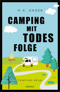 Camping mit Todesfolge - 