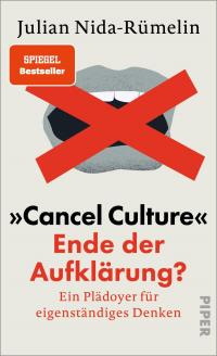»Cancel Culture« – Ende der Aufklärung? - 