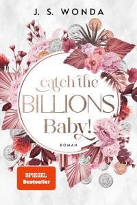 Catch the Billions, Baby! - 