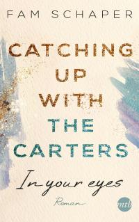 Catching up with the Carters - In your eyes - 