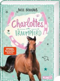 Charlottes Traumpferd 1: Charlottes Traumpferd - 