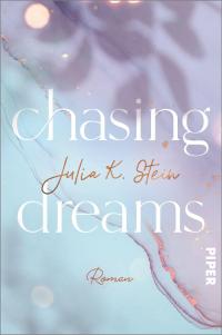 Chasing Dreams - 