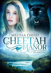 Cheetah Manor - Das Geheimnis des Panthers - 