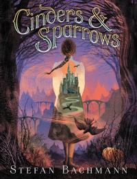 Cinders and Sparrows - 
