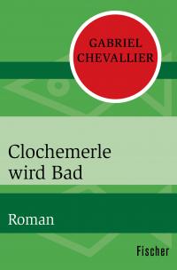 Clochemerle wird Bad - 
