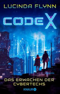 Code X - Das Erwachen der Cybertechs - 