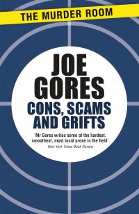 Cons, Scams and Grifts - 