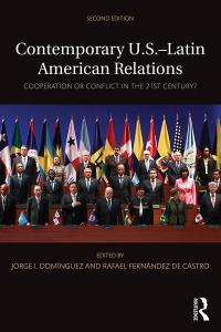 Contemporary U.S.-Latin American Relations - 