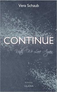 Continue - Until We Love Again - 