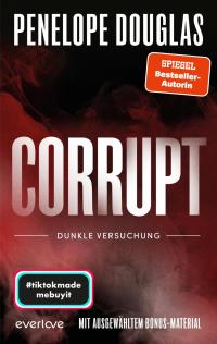 Corrupt – Dunkle Versuchung - 