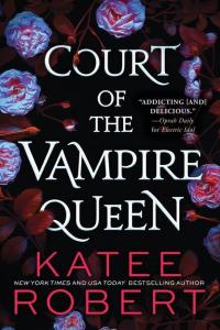 Court of the Vampire Queen - 