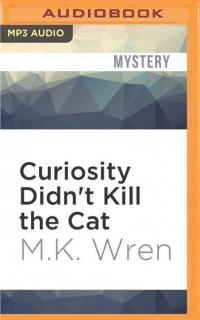 Curiosity Didn't Kill the Cat - 