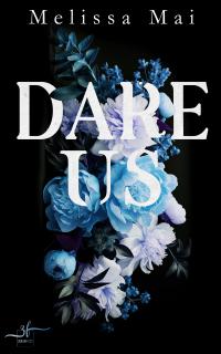 Dare Us - 