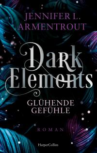 Dark Elements 4 - Glühende Gefühle - 