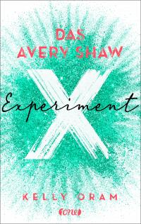 Das Avery Shaw Experiment - 