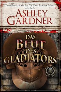 Das Blut des Gladiators (Die Fälle des Gladiators Leonidas, #1) - 