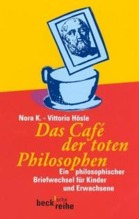 Das Cafe der toten Philosophen - 