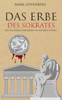 Das Erbe des Sokrates - 