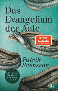 Das Evangelium der Aale - 