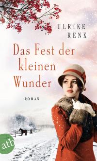 Das Fest der kleinen Wunder - 