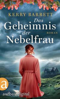 Das Geheimnis der Nebelfrau - 