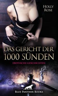 Das Gericht der 1000 Sünden | Erotische Geschichten - 