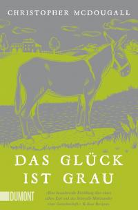 Das Glück ist grau - 