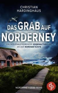 Das Grab auf Norderney - 