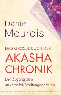 Das große Buch der Akasha-Chronik - 