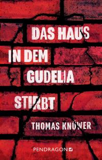 Das Haus in dem Gudelia stirbt - 