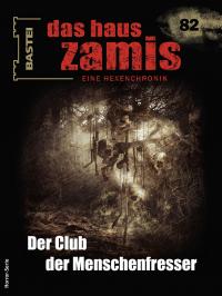 Das Haus Zamis 82 - 