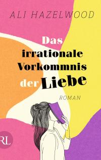 Das irrationale Vorkommnis der Liebe – Die deutsche Ausgabe von »Love on the Brain« - 