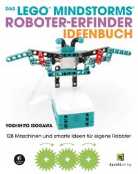 Das LEGO®-MINDSTORMS®-Roboter-Erfinder-Ideenbuch - 