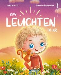 Das Leuchten in dir - 