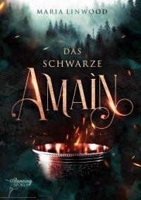 Das schwarze Amain - 