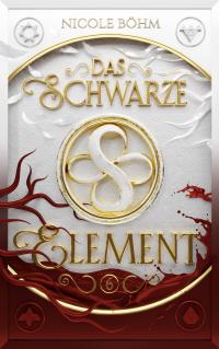 Das schwarze Element - Band 6 - 