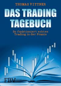 Das Tradingtagebuch - 