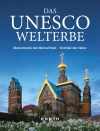 Das UNESCO Welterbe - 