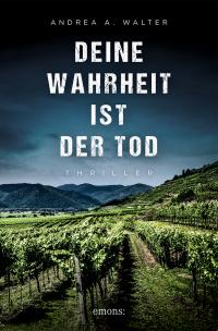 Deine Wahrheit ist der Tod - 