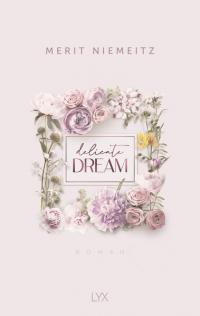 Delicate Dream - 