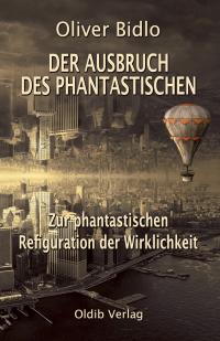 Der Ausbruch des Phantastischen - 