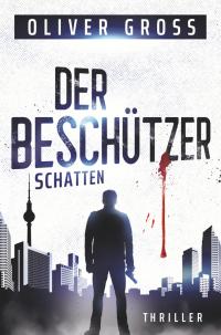 Der Beschützer: Schatten - 