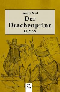 Der Drachenprinz - 