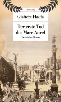 Der erste Tod des Marc Aurel - 