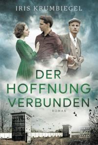 Der Hoffnung verbunden - 