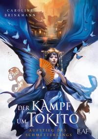 Der Kampf um Tokito - Aufstieg des Schmetterlings - 