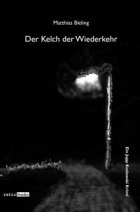 Der Kelch der Wiederkehr - 