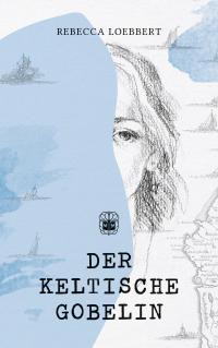 Der keltische Gobelin - 